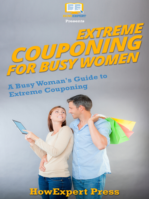 Title details for Extreme Couponing for Busy Women by HowExpert - Available